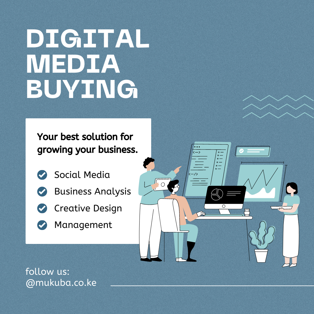 Digital Media Buying in Kenya