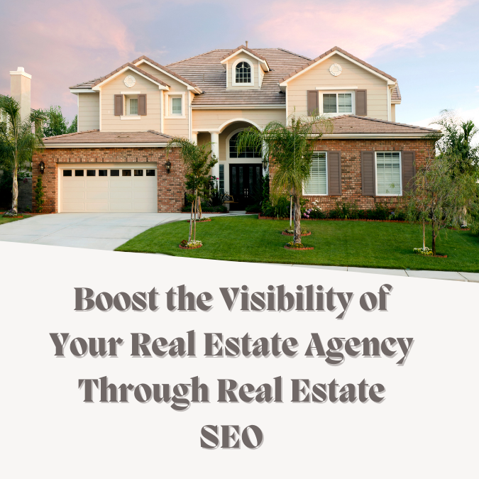 Boost the Visibility of Your Real Estate Agency Through Real Estate SEO in Kenya